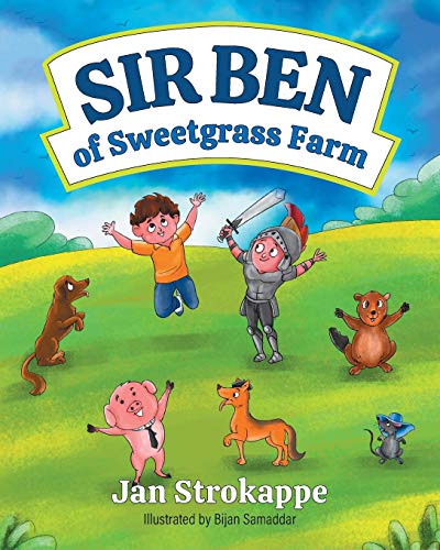 Stock image for Sir Ben of Sweetgrass Farm for sale by Lucky's Textbooks