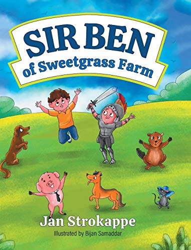 Stock image for Sir Ben of Sweetgrass Farm for sale by Lucky's Textbooks