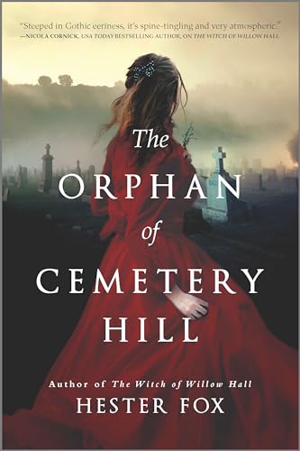 Stock image for The Orphan of Cemetery Hill: A Novel for sale by Half Price Books Inc.
