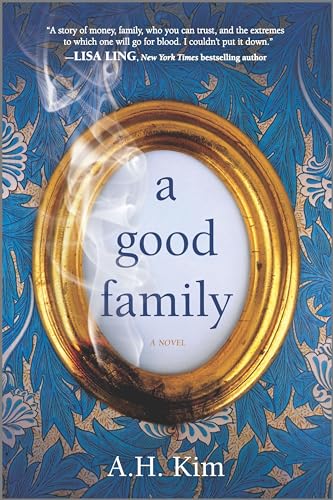 Stock image for A Good Family: A Novel for sale by SecondSale