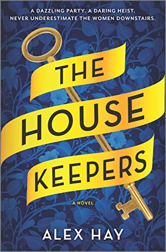 9781525805004: The Housekeepers: A Novel