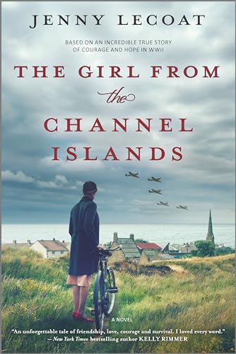 Stock image for The Girl from the Channel Islands: A WWII Novel for sale by Your Online Bookstore