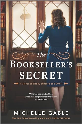 Beispielbild fr The Bookseller's Secret: A Novel of Nancy Mitford and WWII zum Verkauf von SecondSale