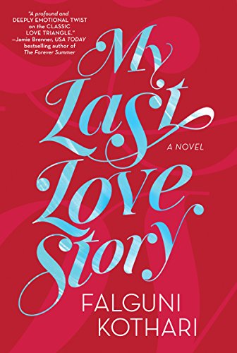 Stock image for My Last Love Story for sale by Better World Books