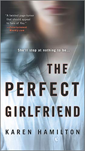 Stock image for The Perfect Girlfriend: A Novel for sale by SecondSale