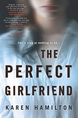 Stock image for The Perfect Girlfriend: A Novel for sale by HPB-Red