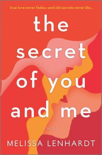 Stock image for The Secret of You and Me: A Novel for sale by Dream Books Co.
