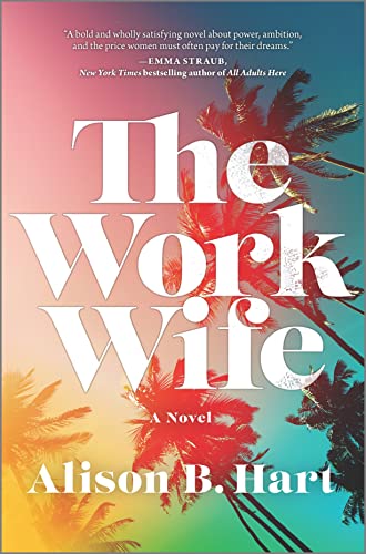 Beispielbild fr The Work Wife: A Novel zum Verkauf von ZBK Books