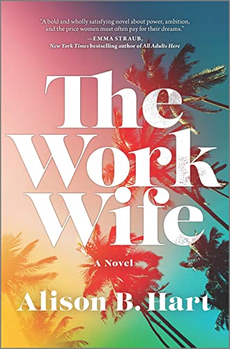 Stock image for The Work Wife: A Novel for sale by ZBK Books