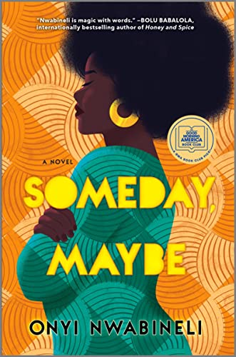 Stock image for Someday, Maybe: A Good Morning America Book Club Pick for sale by Dream Books Co.