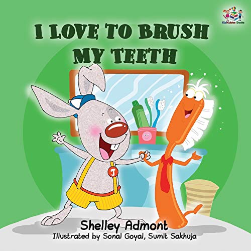 9781525915123: I Love to Brush My Teeth: Children's Bedtime Story