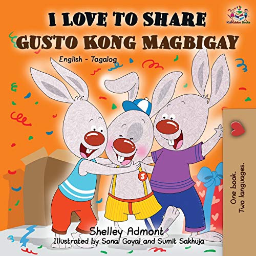 Beispielbild fr I Love to Share Gusto Kong Magbigay: English Tagalog Bilingual Book (English Tagalog Bilingual Collection) zum Verkauf von Reuseabook