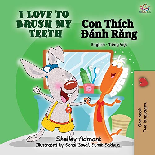 Beispielbild fr I Love to Brush My Teeth (English Vietnamese Bilingual Book) (English Vietnamese Bilingual Collection) zum Verkauf von medimops