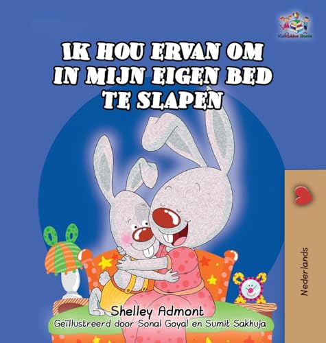 Stock image for Ik hou ervan om in mijn eigen bed te slapen: I Love to Sleep in My Own Bed -Dutch Edition (Dutch Bedtime Collection) for sale by WorldofBooks