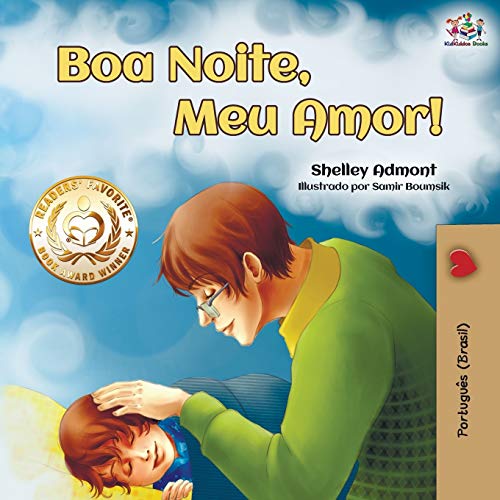 Imagen de archivo de Boa Noite, Meu Amor!: Goodnight, My Love! - Brazilian Portuguese edition a la venta por ThriftBooks-Dallas