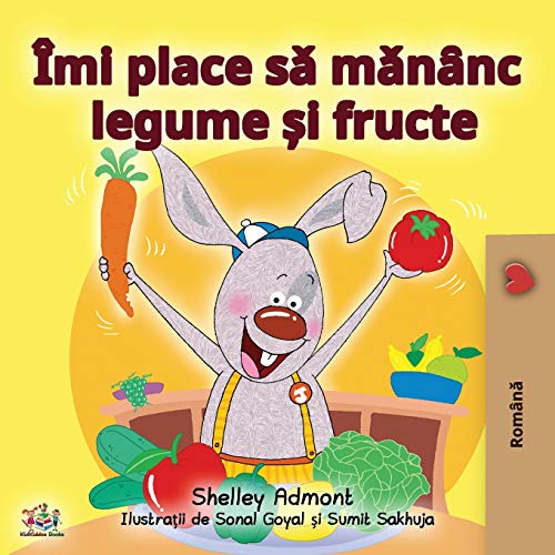Imagen de archivo de I Love to Eat Fruits and Vegetables (Romanian Edition) (Romanian Bedtime Collection) a la venta por GF Books, Inc.