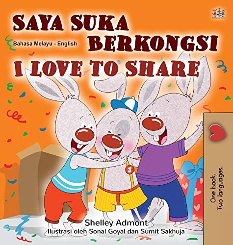 Beispielbild fr I Love to Share (Malay English Bilingual Children's Book) (Malay English Bilingual Collection) zum Verkauf von WorldofBooks