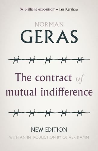 Stock image for The contract of mutual indifference Political philosophy after the Holocaust Manchester University Press for sale by PBShop.store US