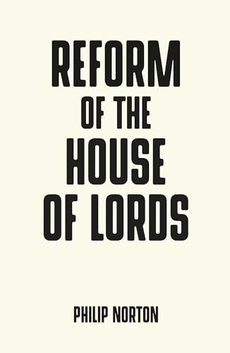 9781526119230: Reform of the House of Lords (Pocket Politics)
