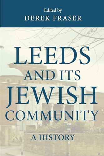 Stock image for Leeds and its Jewish community: A history for sale by Dunaway Books