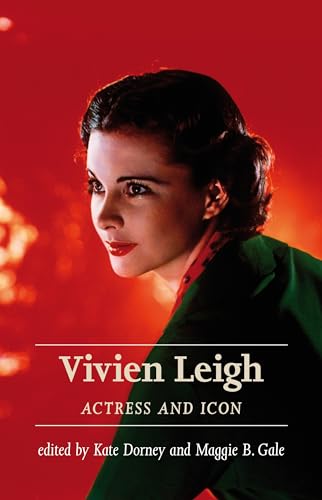 Stock image for Vivien Leigh: Actress and icon for sale by Wonder Book