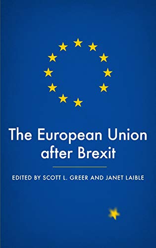 9781526133656: The European Union after Brexit
