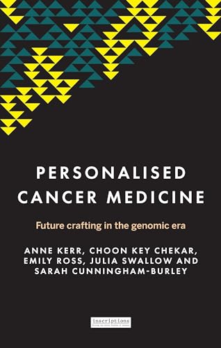 9781526141026: Personalised Cancer Medicine: Future Crafting in the Genomic Era
