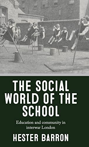 Beispielbild fr The Social World of the School zum Verkauf von Blackwell's