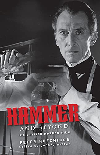 Stock image for Hammer and Beyond: The British Horror Film [Paperback] for sale by Brook Bookstore