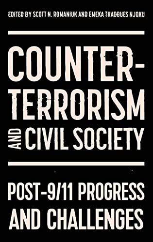 Stock image for Counter-terrorism and civil society: Post-9/11 progress and challenges for sale by GF Books, Inc.