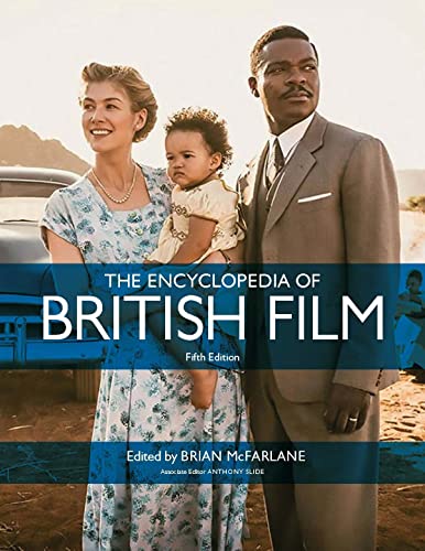 Stock image for The Encyclopedia of British Film: Fifth edition for sale by Brook Bookstore