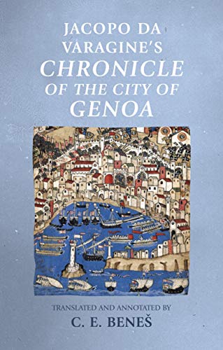 9781526164391: Jacopo Da Varagine's Chronicle of the City of Genoa (Manchester Medieval Sources)