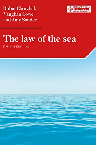 Imagen de archivo de The law of the sea: Fourth edition (Melland Schill Studies in International Law) a la venta por Ria Christie Collections