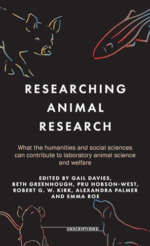 Imagen de archivo de Researching Animal Research a la venta por Blackwell's