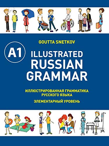 9781526200341: Illustrated Russian Grammar