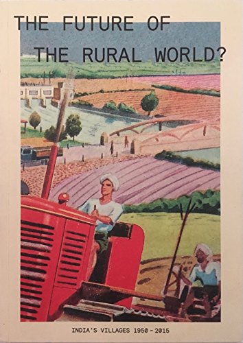 Stock image for The Future Of The Rural World? for sale by Cambridge Rare Books