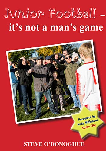 Beispielbild fr Football: It's Not a Man's Game zum Verkauf von WorldofBooks