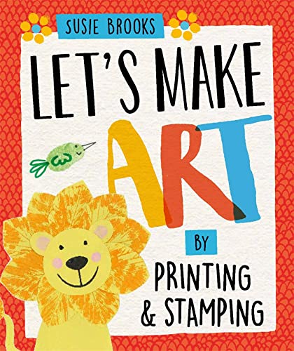 Stock image for By Printing and Stamping (Let's Make Art) for sale by Hippo Books