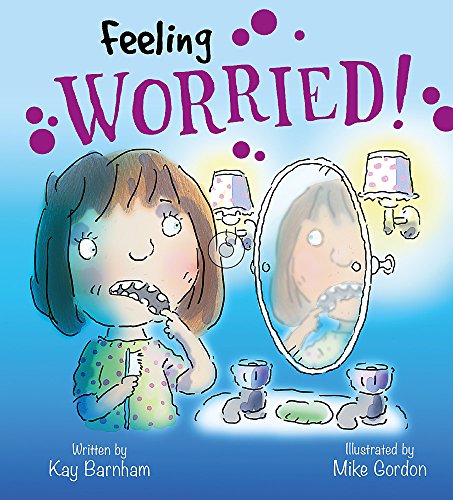 Beispielbild fr Feeling Worried! zum Verkauf von Blackwell's