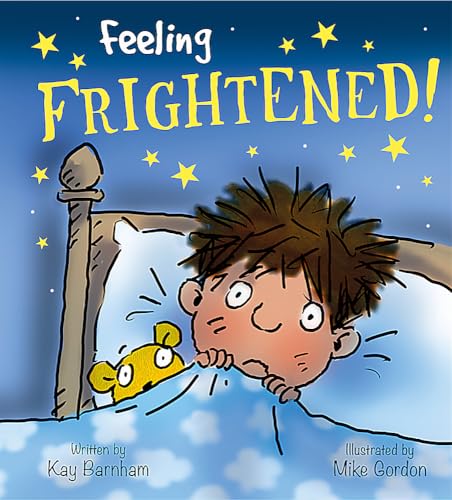 Stock image for Feeling Frightened! for sale by Blackwell's