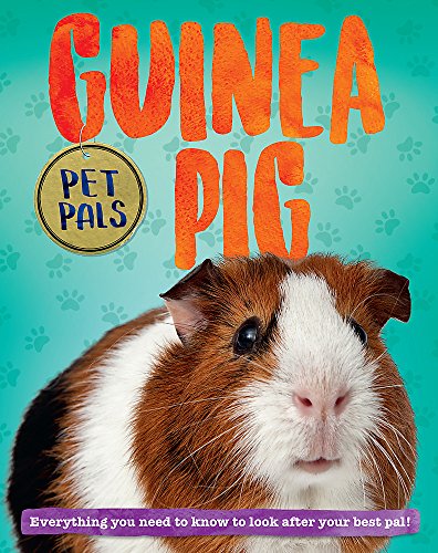 Stock image for Pet Pals : Guinea Pig Pet Pals: Guinea Pig for sale by Better World Books Ltd