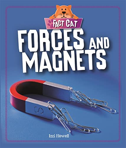 Beispielbild fr Fact Cat: Science: Forces and Magnets zum Verkauf von Books From California