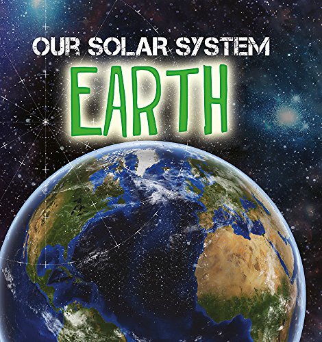 Stock image for Our Solar System Earth for sale by Phatpocket Limited