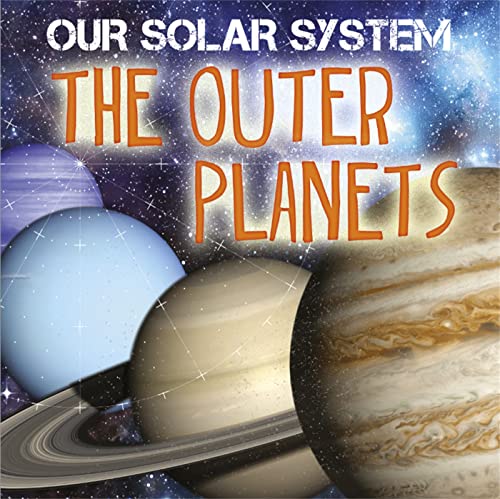 9781526302892: The Outer Planets (Our Solar System)