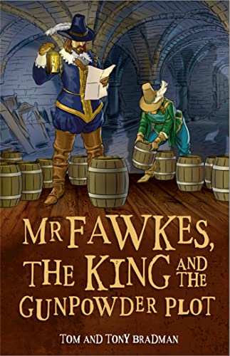 Beispielbild fr Mr Fawkes, the King and the Gunpowder Plot zum Verkauf von Blackwell's