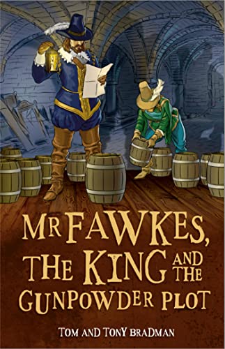 9781526303462: Mr Fawkes, the King and the Gunpowder Plot