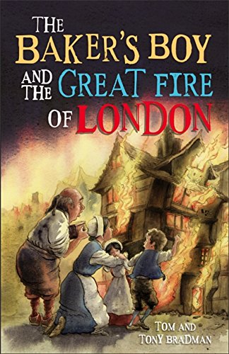 Beispielbild fr The Baker's Boy and the Great Fire of London zum Verkauf von Blackwell's