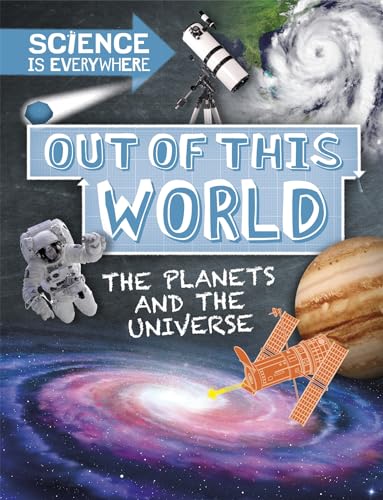 Beispielbild fr Out of This World: The Planets and Universe zum Verkauf von WorldofBooks