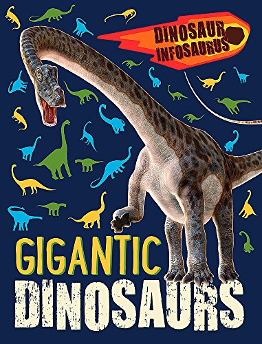 Beispielbild fr Dinosaur Infosaurus: Gigantic Dinosaurs: Katie Woolley zum Verkauf von WorldofBooks