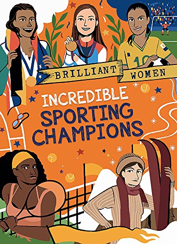 Imagen de archivo de Brilliant Women: Incredible Sporting Champions a la venta por WorldofBooks